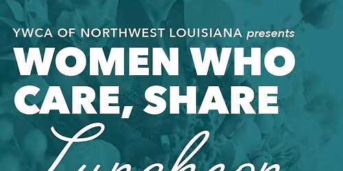 Women Who Care Share Luncheon
