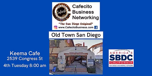 Cafecito Business Networking, Old Town, 4th Tuesday Aug