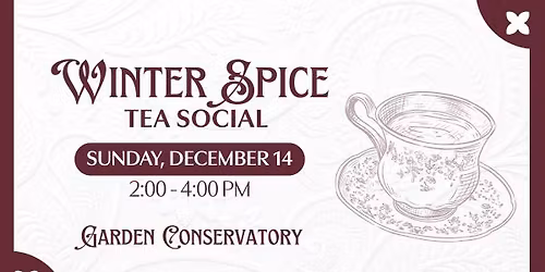 Winter Spice Tea Social