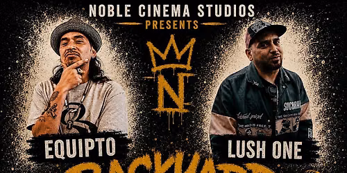 EQUIPTO & LUSH ONE live in VALLEJ CA for BACKYARD BARS!
