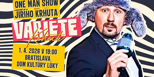 Variet\u00e9 Krhut - Bratislava, Dom kult\u00fary L\u00faky