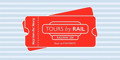 Tours by Rail | Railway 200
