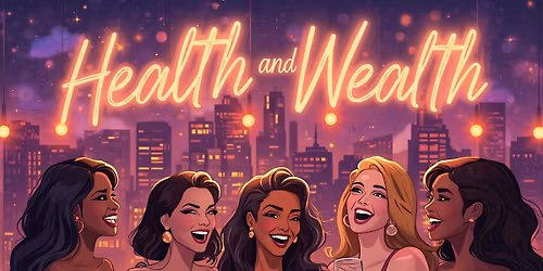 Health & Wealth Women's Night Out