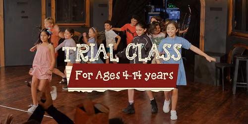 Mini Trial Class for Kids & Teens Ages 4+ Term 1 Aug 2026