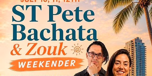 BachaZouk & Zouk Summer Weekender Fest