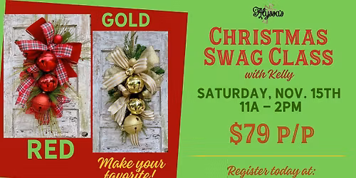 Christmas Swag Class