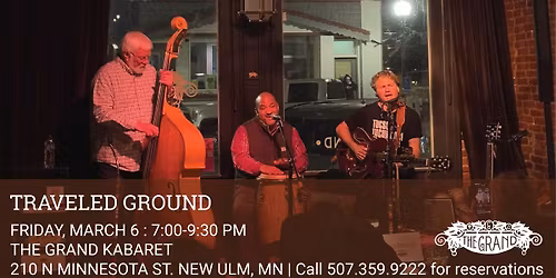 Traveled Ground @The Grand Kabaret