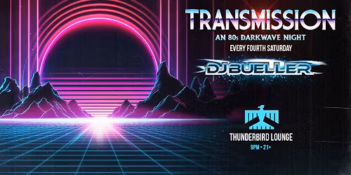 Transmission: An 80's Dark Wave Night