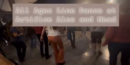 All Ages Artifice Line Dance! 