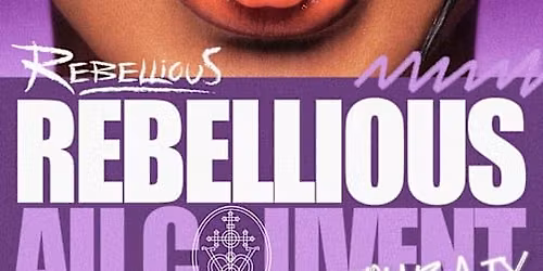 Rebellious X Le Couvent