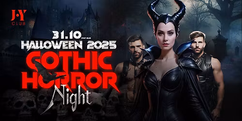 \ud83c\udf83 Gothic Horror Night - Halloween 2025 \ud83c\udf83