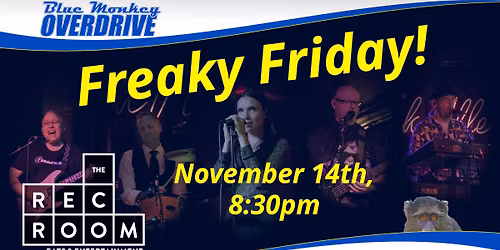 Blue Monkey Overdrive at the Rec Room!