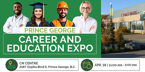FREE Prince George Career & Education Expo 