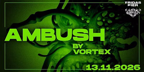 AMBUSH BY VORTEX
