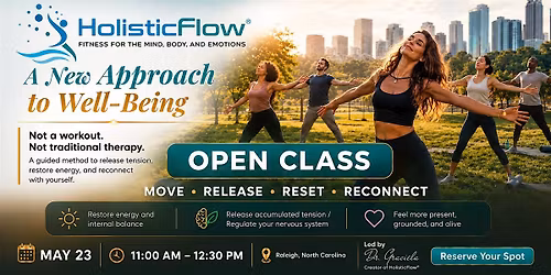 HOLISTICFLOW\u00ae FITNESS FOR THE MIND, BODY AND EMOTIONS