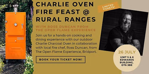 Charlie Oven Fire Feast @ Rural Ranges