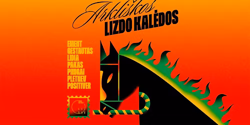 Arkli\u0161kos Lizdo Kal\u0117dos: Ement, Gestautas, Lidia, Pakas, Pinigai, Pletnev, Positiver