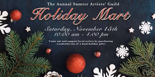 Sumter Artists' Guild Annual Holiday Mart