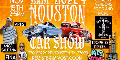 5th Annual Hope 4 Houston Car Show & Concert