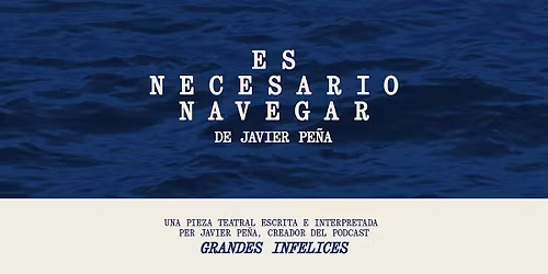 Es necesario navegar de Javier Pe\u00f1a