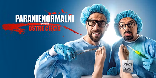 Kabaret PARANIENORMALNI | Szczecin | 27.11.2026