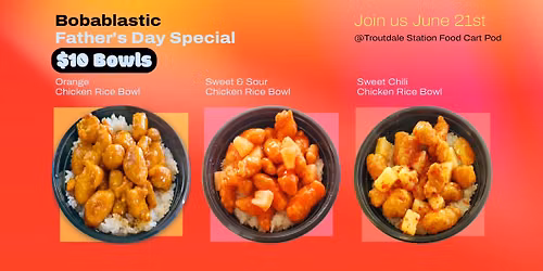 Father's Day Chicken Bowl Special