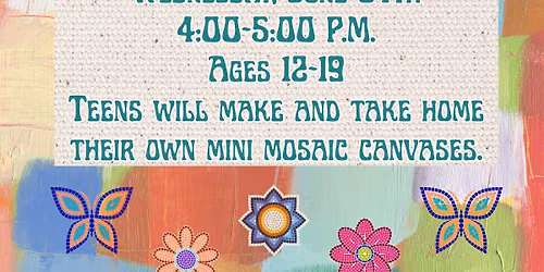 Mosaic Art for Teens (South Parkersburg Library)