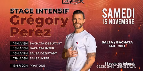 STAGE INTENSIF SALSA\/BACHATA AVEC GREGORY PEREZ (14h \u00e0 20h)