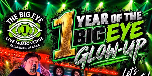 The Big Eye Glow Up 1 year Celebration 