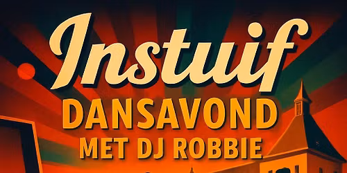 Instuif \u2018echt zoals toen\u2019