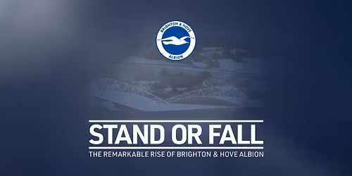 STAND OR FALL + Q&A (PG) -  Worthing Screening 