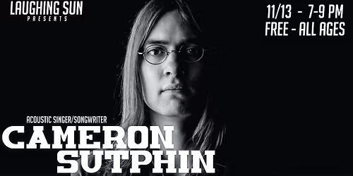 Cameron Sutphin LIVE at Laughing Sun