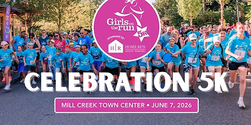 Celebration 5K - Girls on the Run Snohomish County
