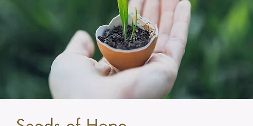 Seeds of Hope: Fertility Support Group