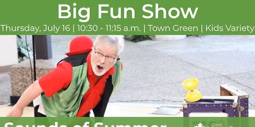Sounds of Summer: Big Fun Show