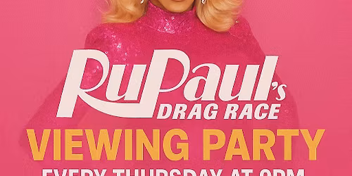 RuPaul\u2019 Drag Race Viewing Party