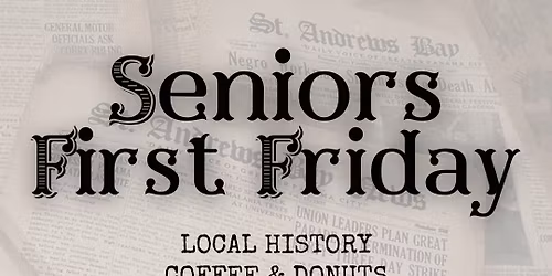 Seniors First Friday