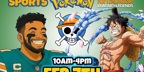 \ud83c\udfc8SUPER BOWL WEEKEND TCG & SPORTS CARD SHOW