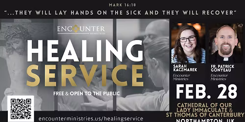 Healing Service \u2022 Northampton, UK