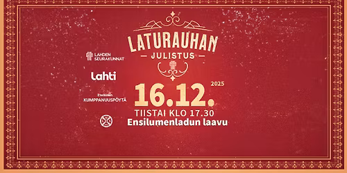 Laturauhan julistus Ensilumenladun laavulla