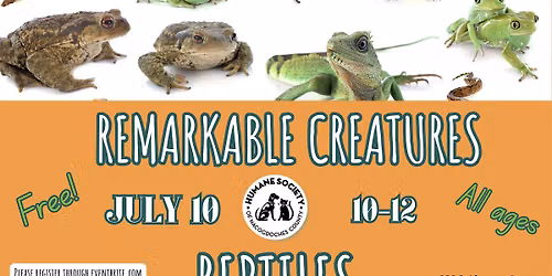 Remarkable Creatures with Nacogdoches Humane Society: Reptiles!