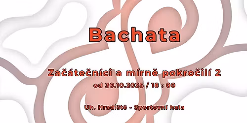 Bachata pro za\u010d\u00e1te\u010dn\u00edky a m\u00edrn\u011b pokro\u010dil\u00e9 2