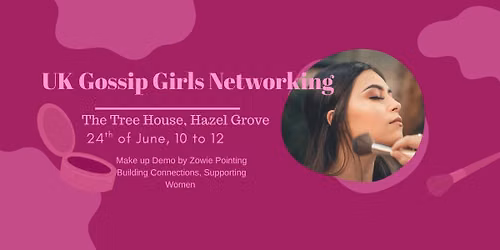 UK Gossip Girls Networking