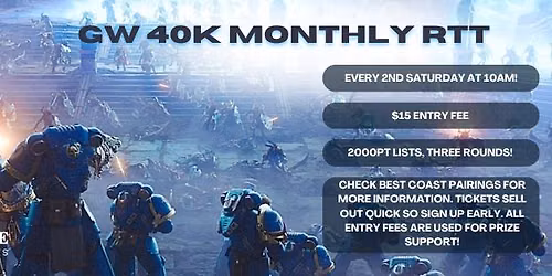 The Forge Monthly 40k RTT