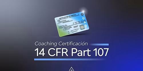 Coaching Certificaci\u00f3n FAA 14 CFR Part 107 mayo 2026