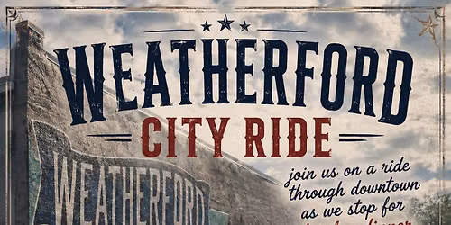 Weatherford City Ride