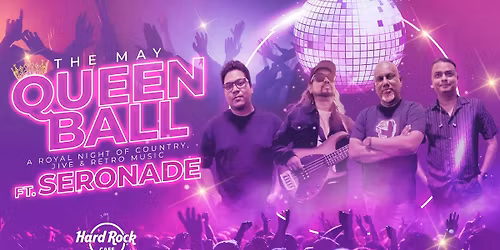 May Queen Ball Ft. Seronade