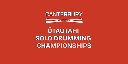 CDC Otautahi Solo Drumming Championships 2026
