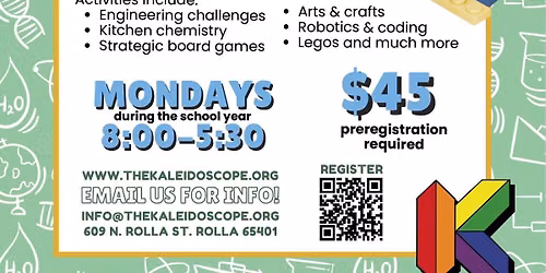 Mondays at the Kaleidoscope!