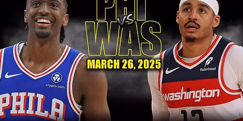 Philadelphia 76ers vs. Washington Wizards